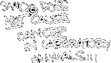 SAMO� does NOT cause cancer in laboratory animals